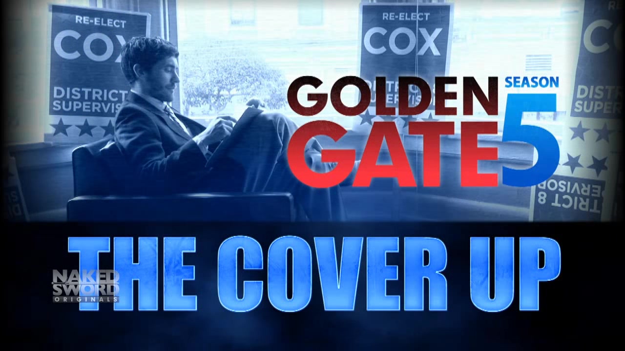 Golden Gate Season 5: The Cover Up 2 - NakedSword Originals