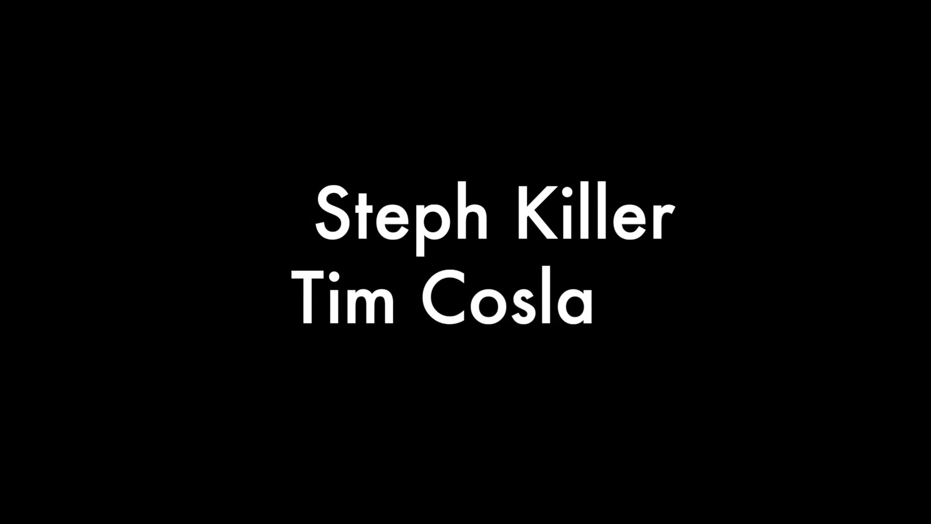 Steph Killer and Tim Cosla