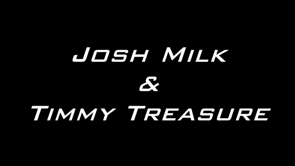 Josh Milk and Timmy Treasure - BadPuppy