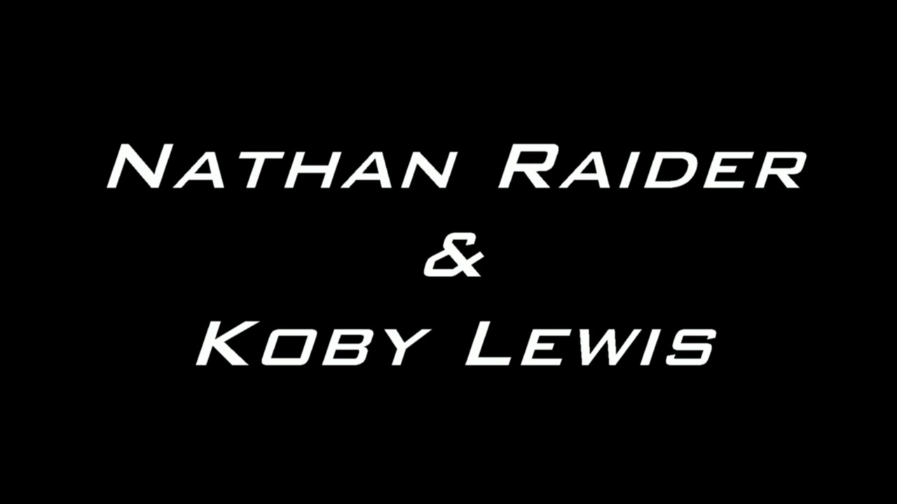 Nathan Raider and Koby Lewis