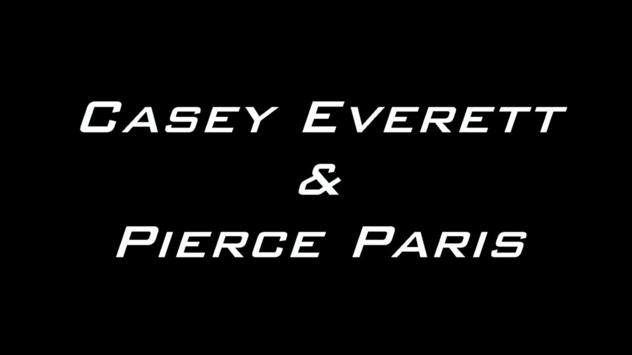 Casey Everett and Pierce Paris