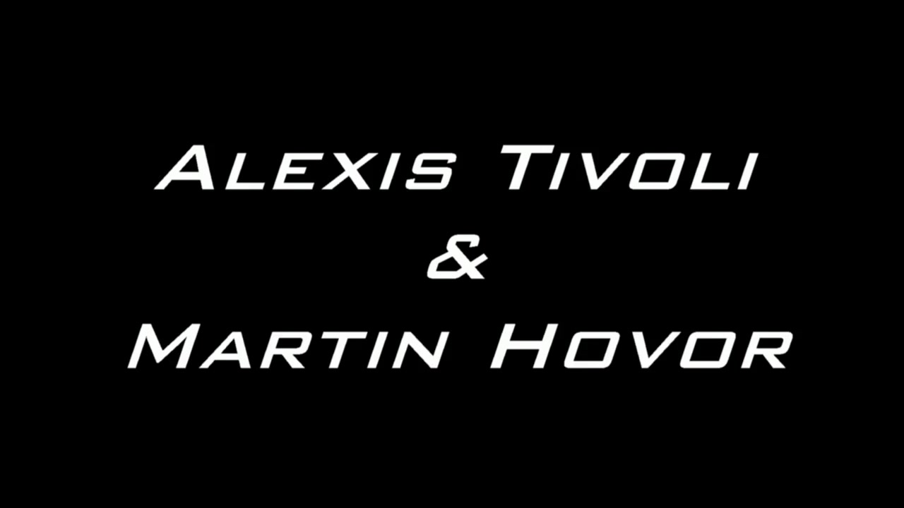 Alexis Tivoli and Martin Hovor