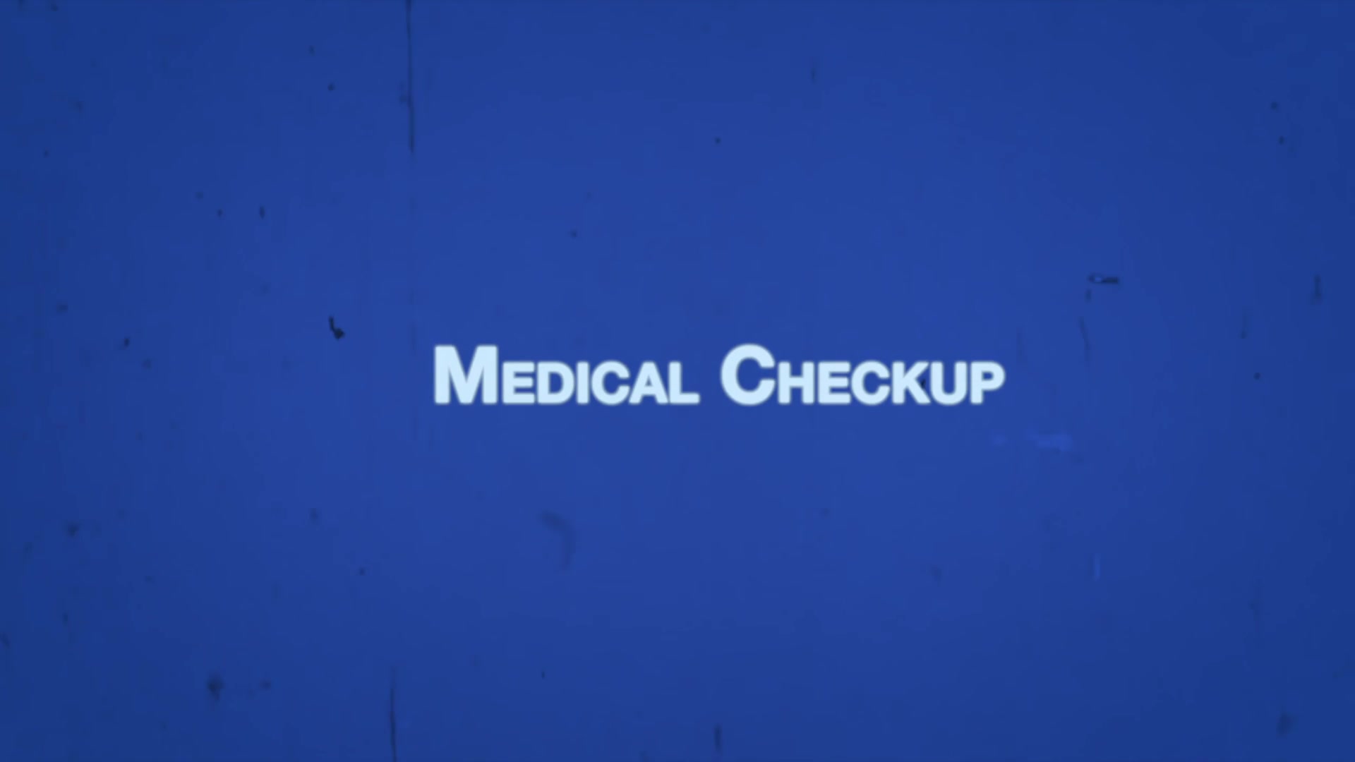 LUCAS Chapter 1 - Medical Checkup