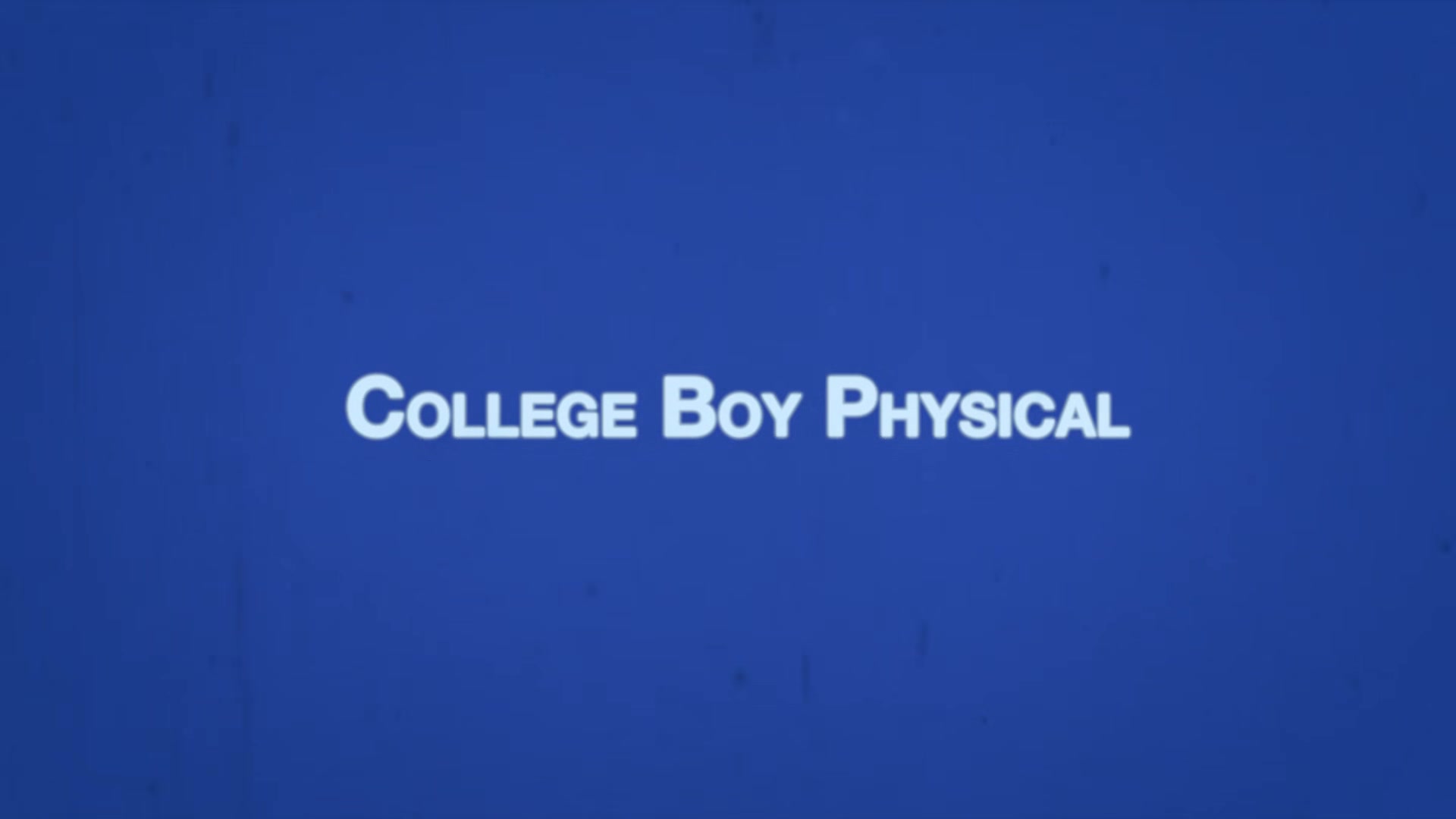 SHAY Chapter 1 - College Boy Physical