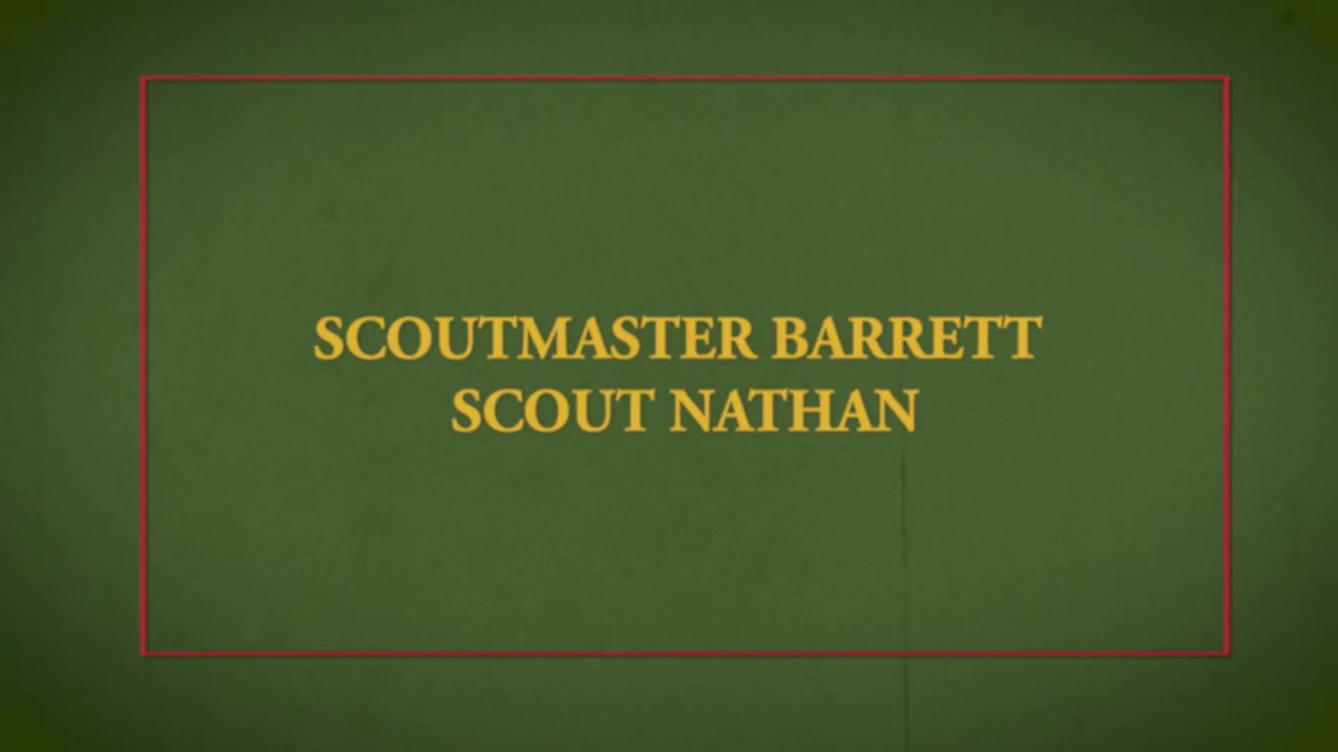 SCOUT NATHAN Chapter 2 - The Campsite