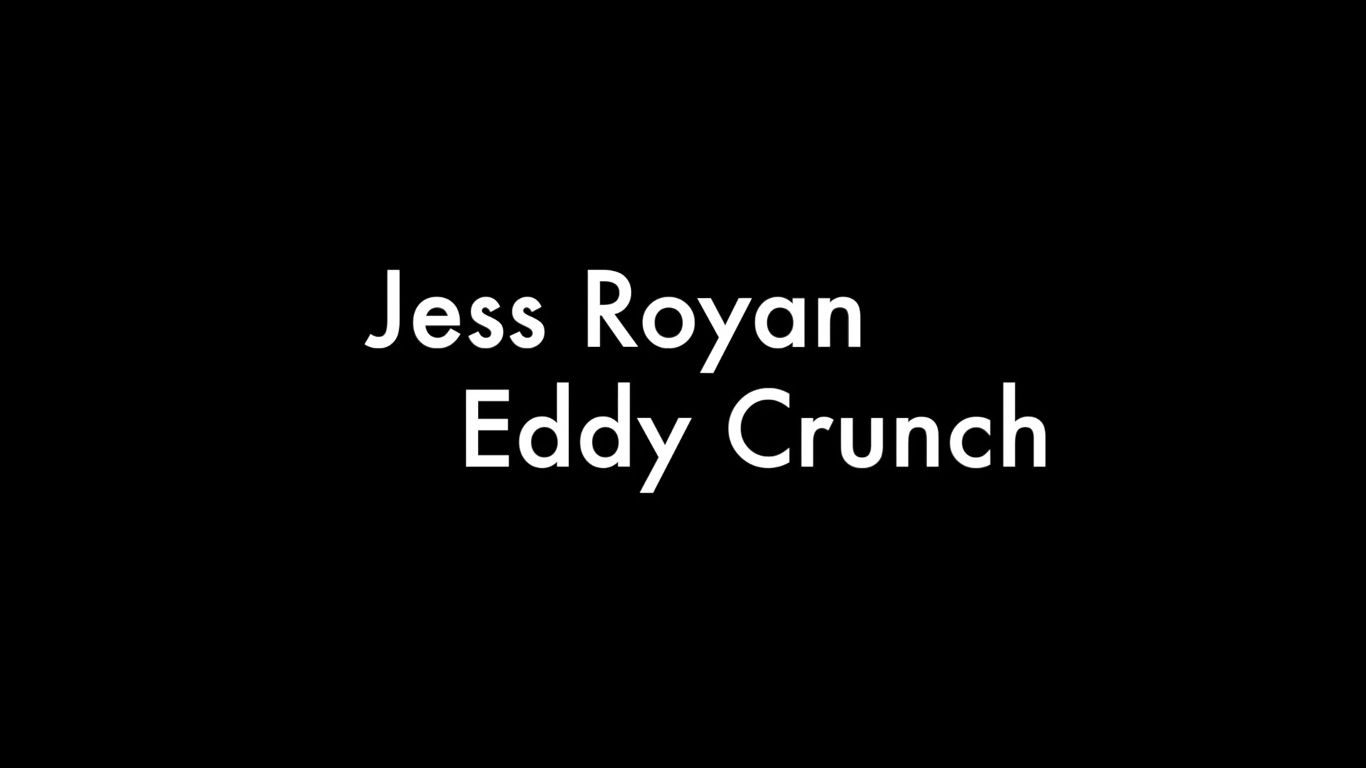 Jess Royan and Eddy Cruch