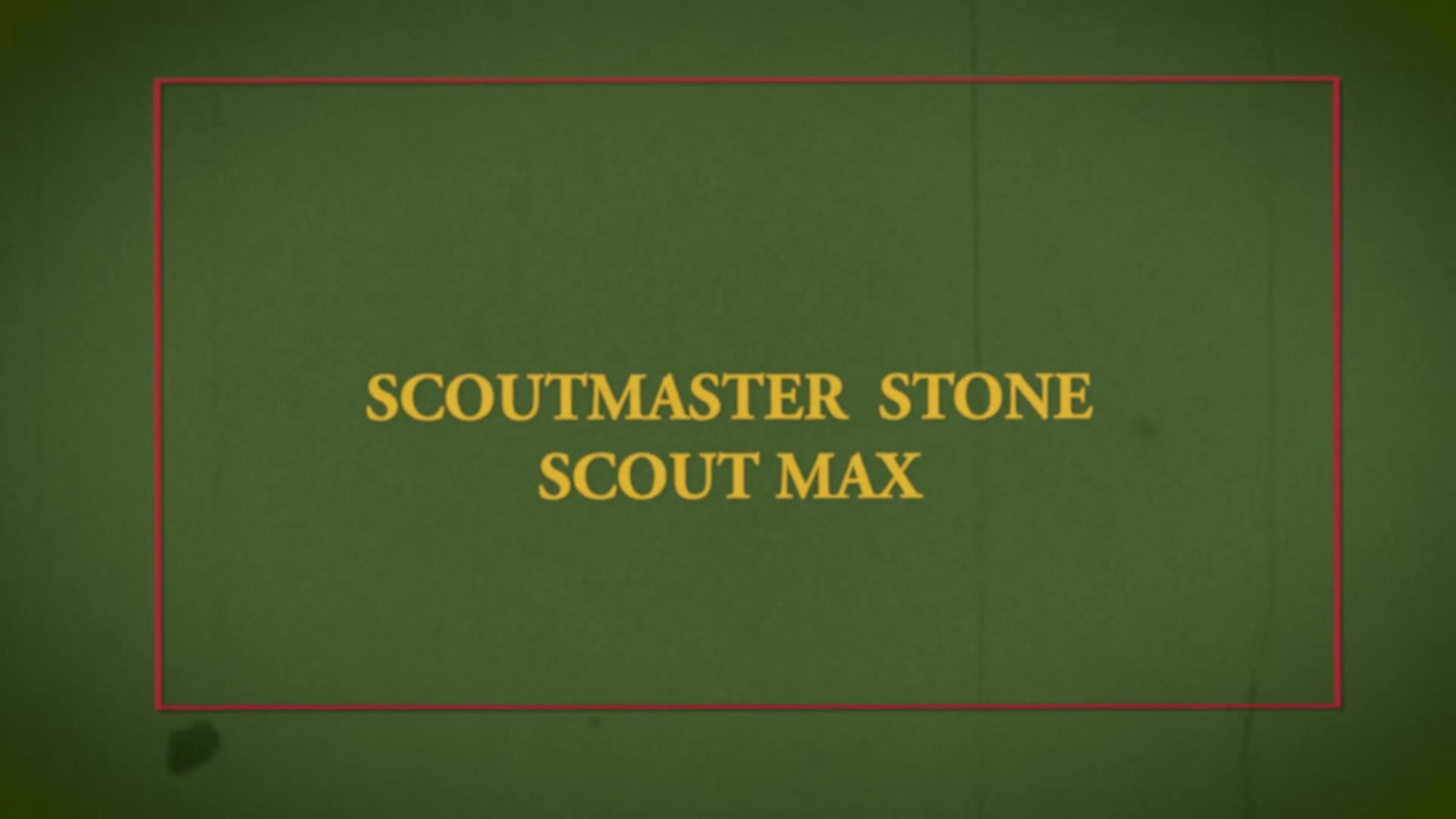 SCOUT MAXWELL Chapter 3 - The Hike