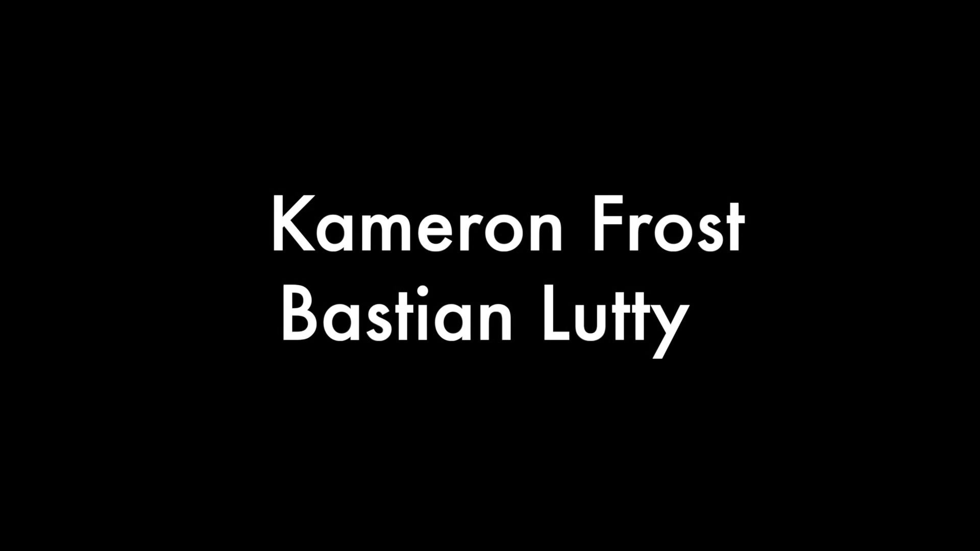 Kameron Frost and Bastian Lutty