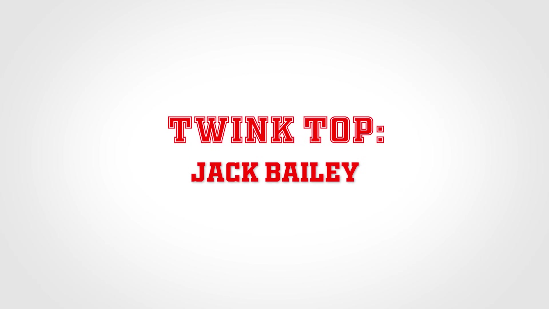 JACK BAILEY Chapter 2 - Getting Pumped