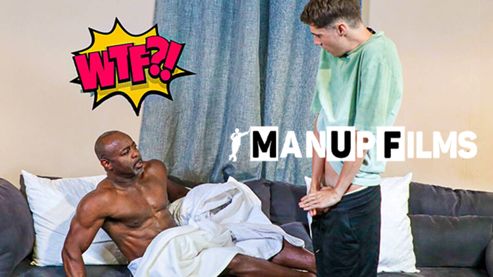 WTF Are You Doing? Want me to Fuck your Ass? by ManUpFilms