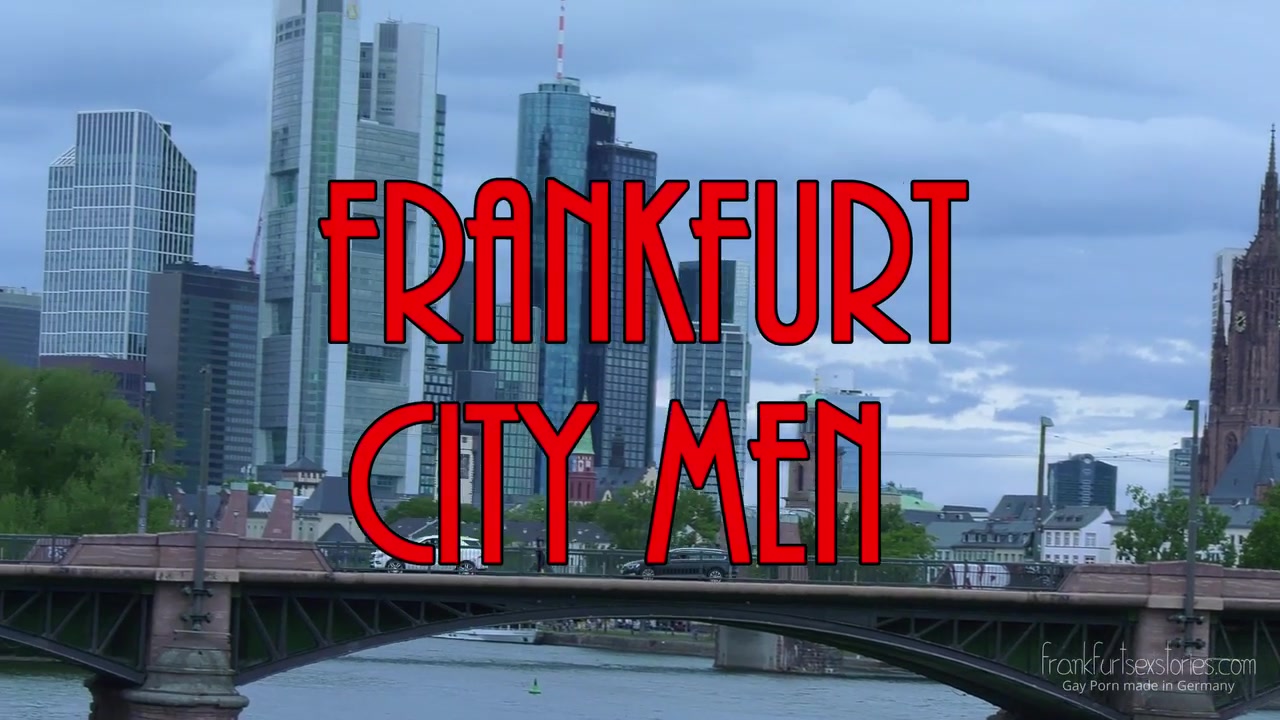 Frankfurt City Men Vol.1- Patrick Bauer, Lukas Turner - Gay Porn