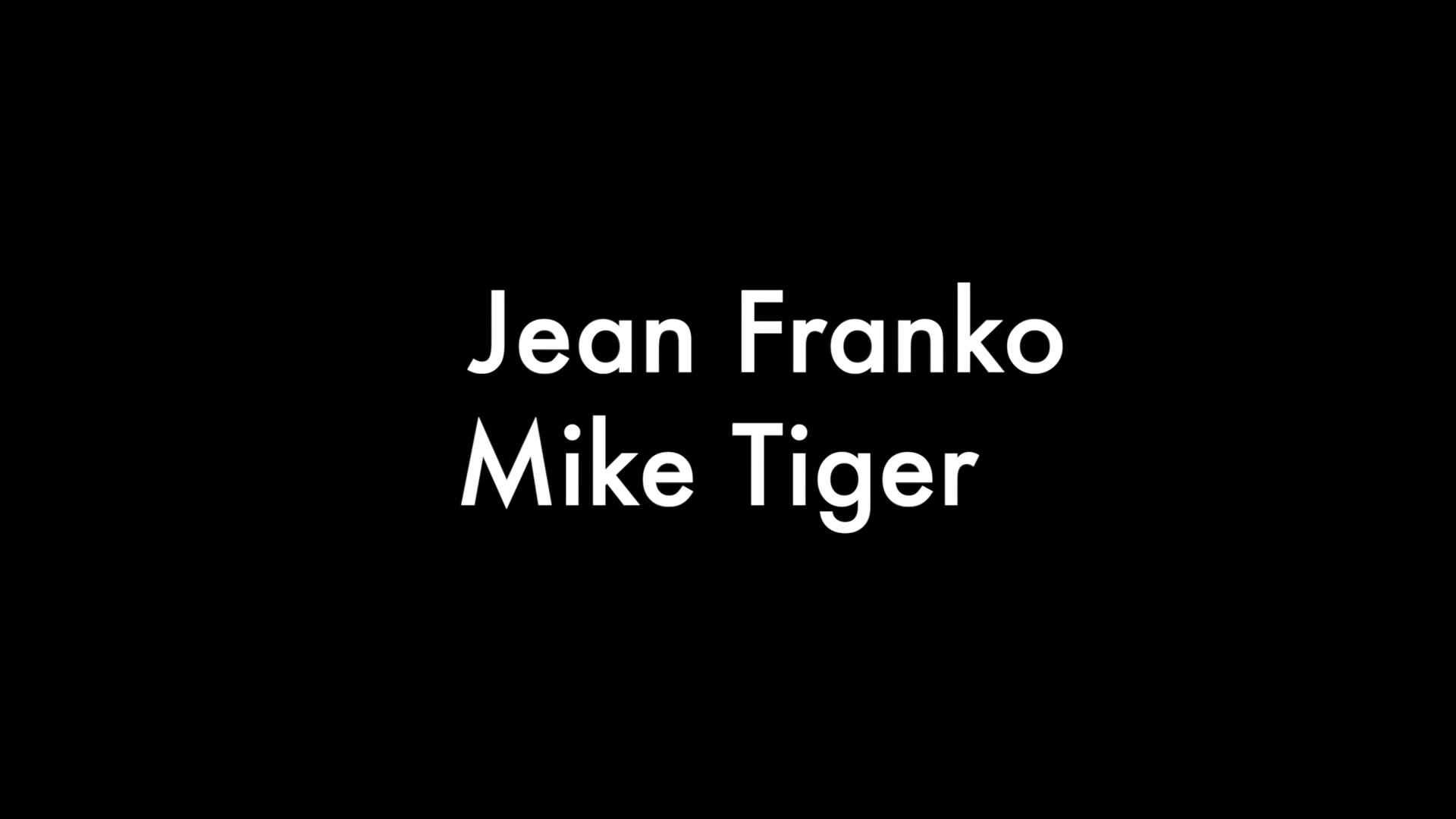 Mike Tiger And Jean Franko