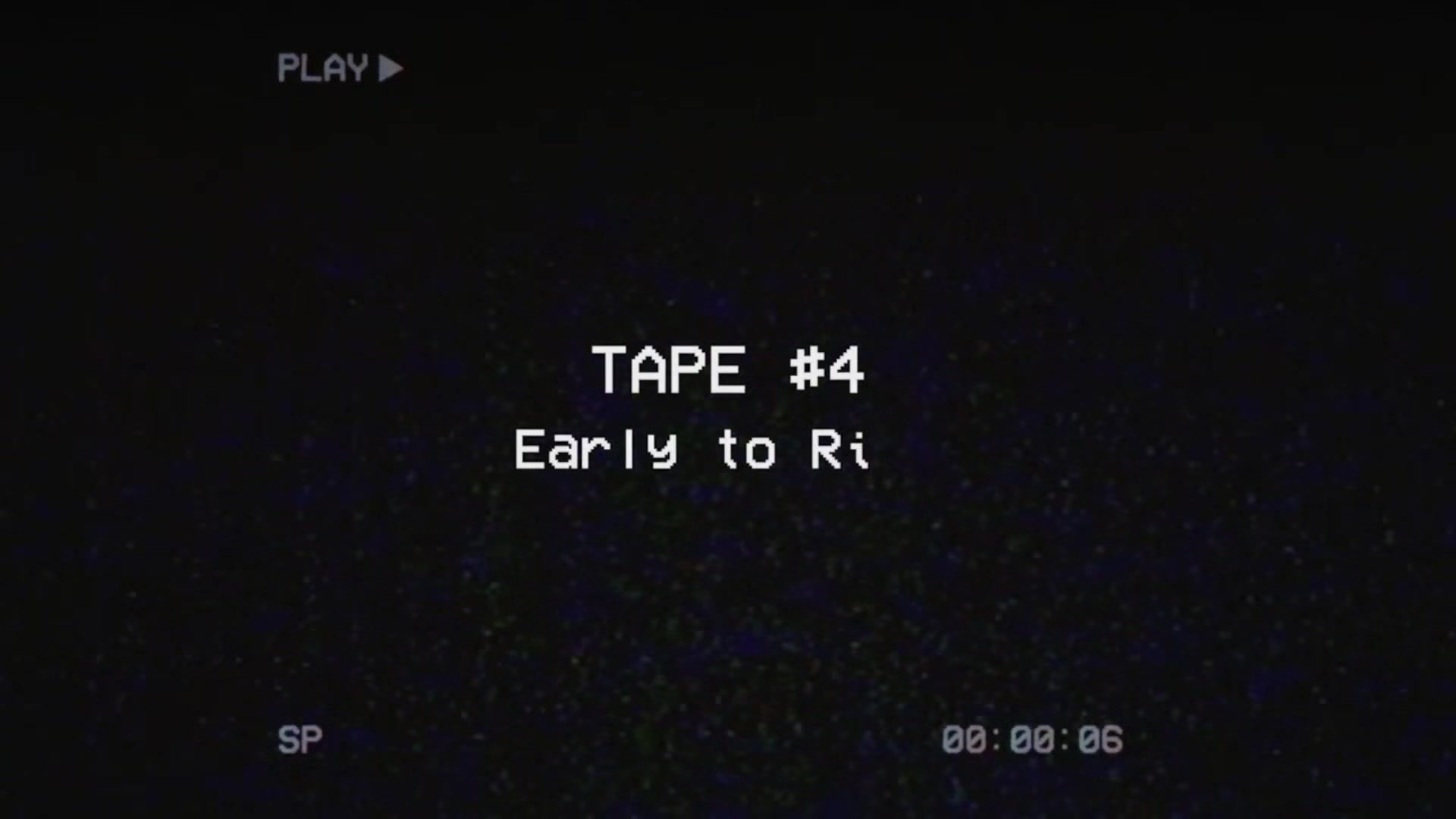 Staying With Dad Tape 4 - Early To Rise