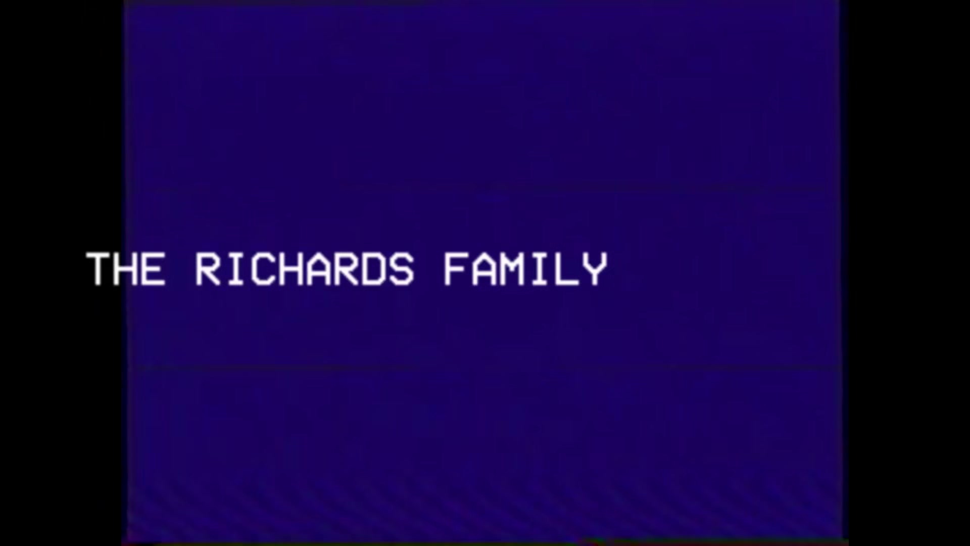 The Richards Family Tape 14 - Valentine