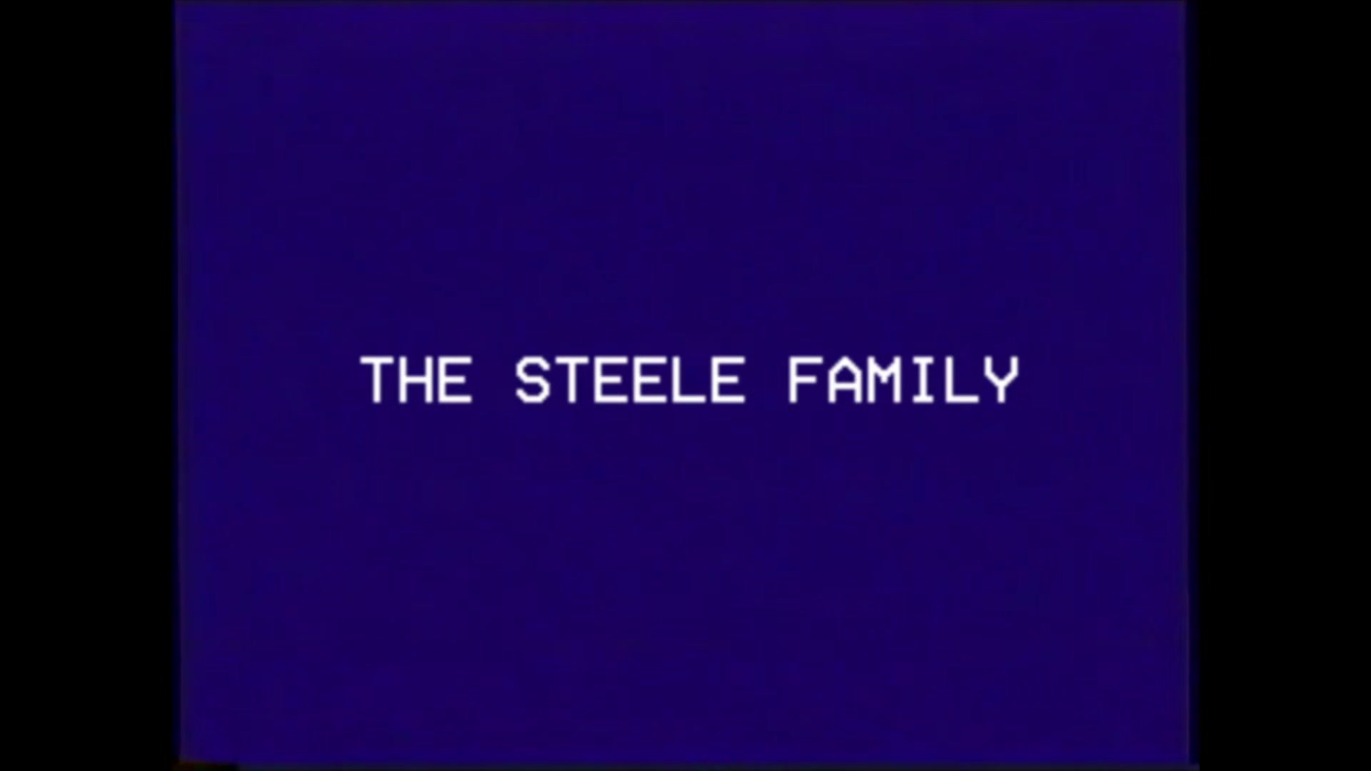 The Steele Family Tape 1 - Code Of Conduct