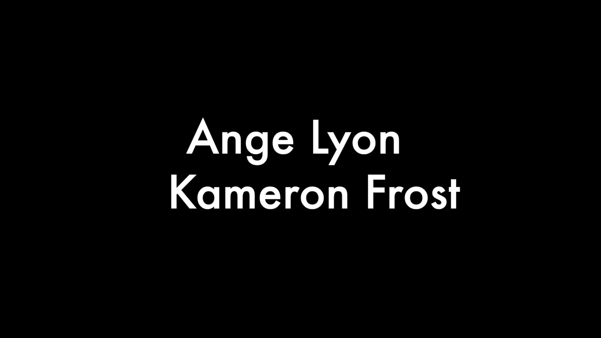 Ange Lyon And Kameron Frost