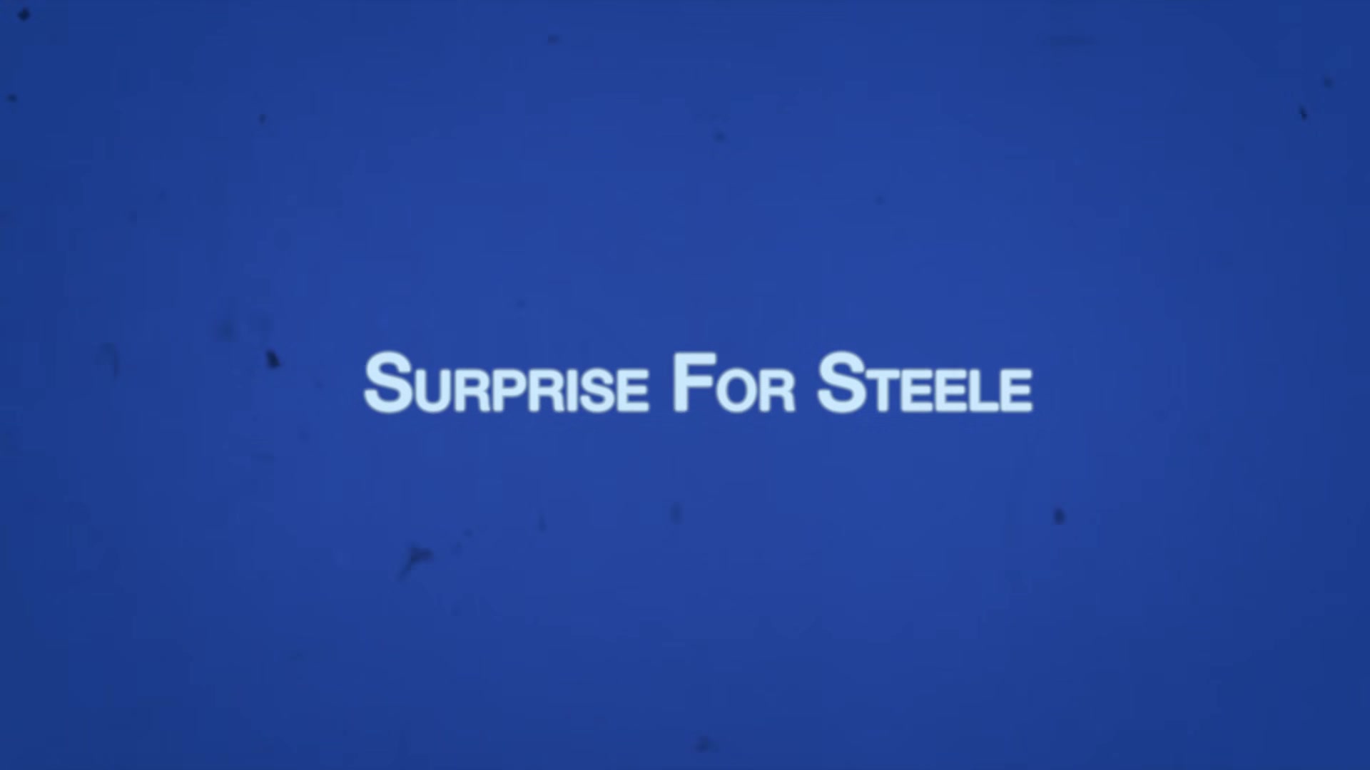 Logan Chapter 8 - Surprise For Steele