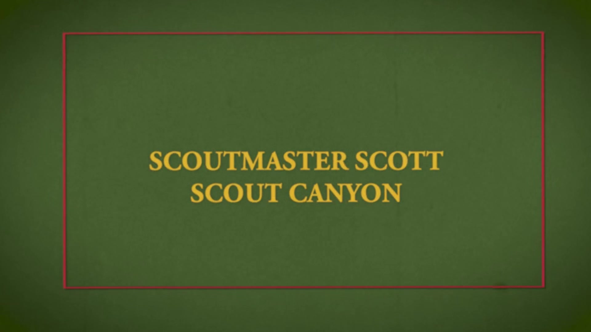 Scout Canyon Chapter 2 - Reinforcing Protocols