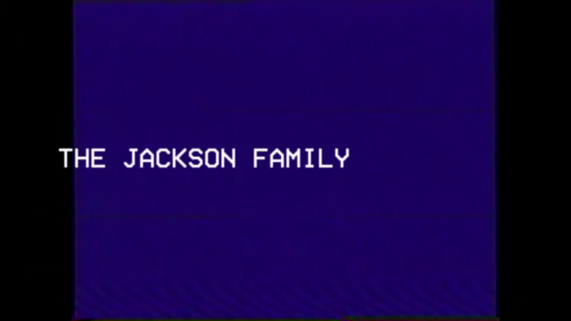 The Jackson Family Tape 2 - Ready