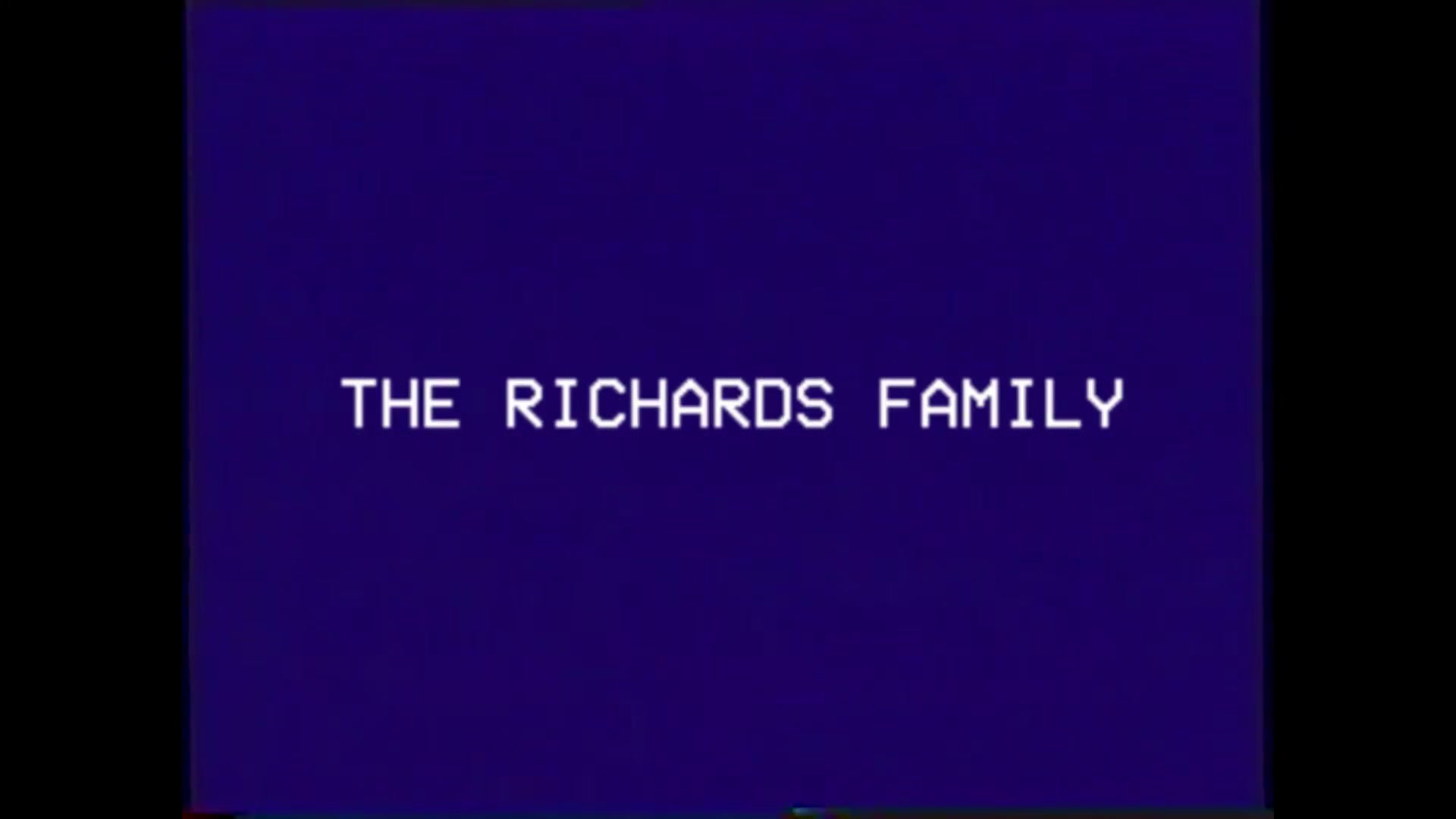 The Richards Family Tape 14 - Valentine