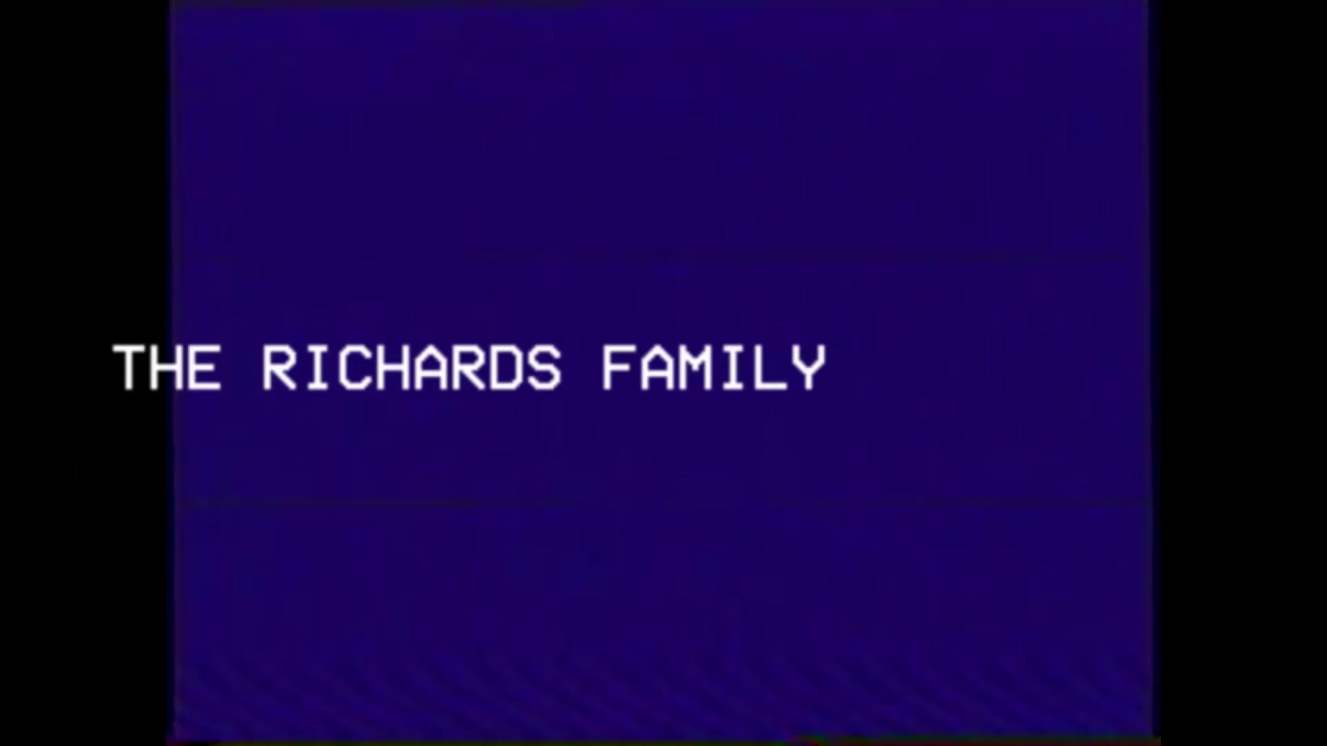The Richards Family Tape 16 - Can&Rsquo;T Wait