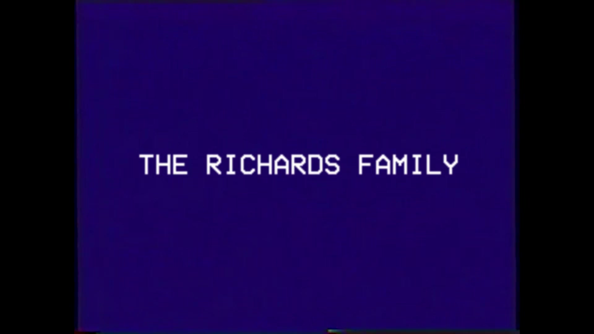 The Richards Family Tape 18 - Go All Night