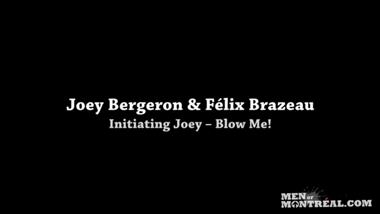 Initiating Joey - Blow Me! - Bro Network