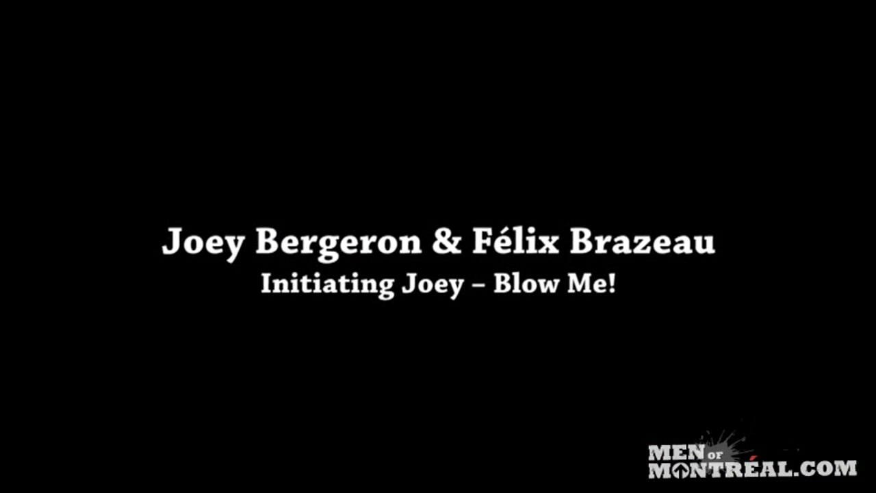 Initiating Joey - Blow Me! - Bro Network