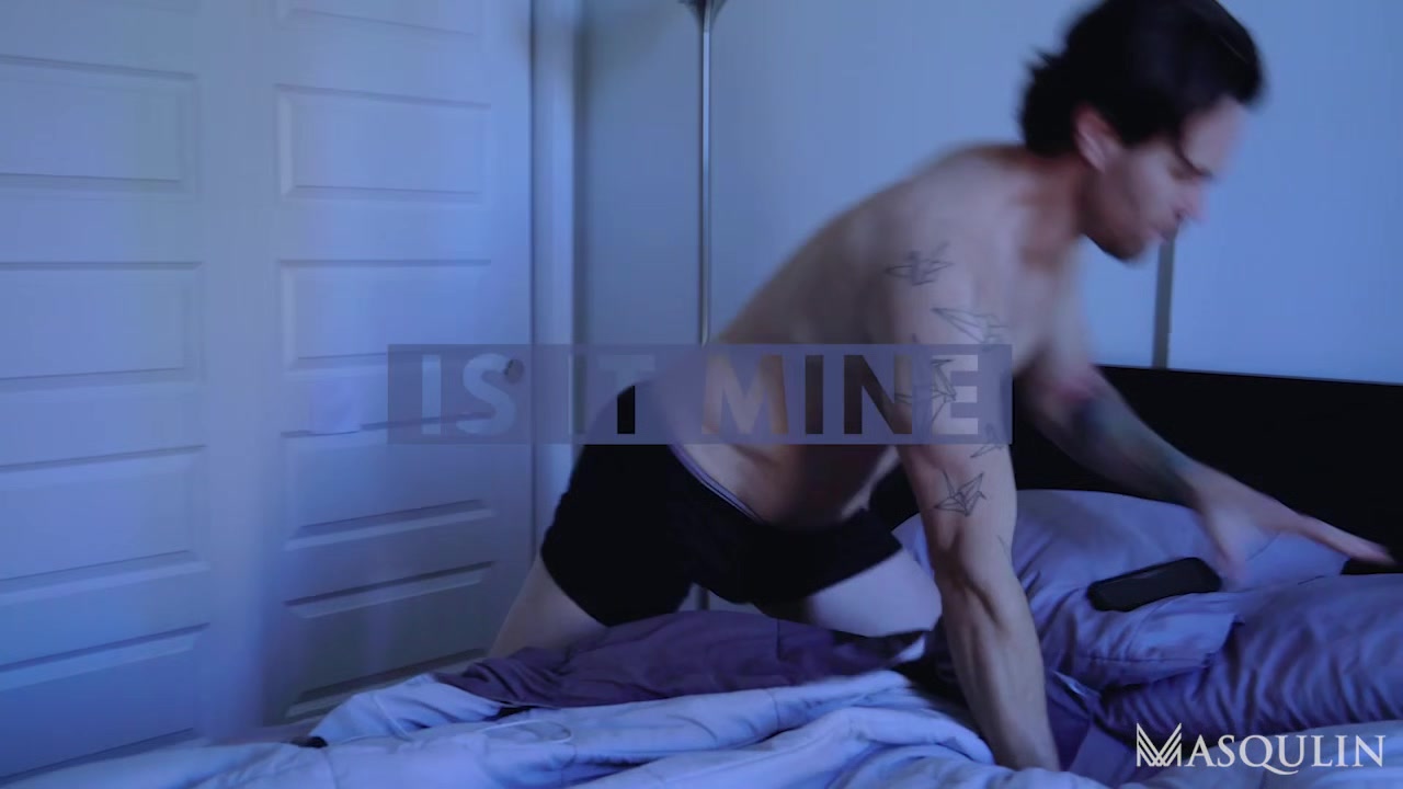 Is It Mine? - Gay Bareback Video - Masqulin