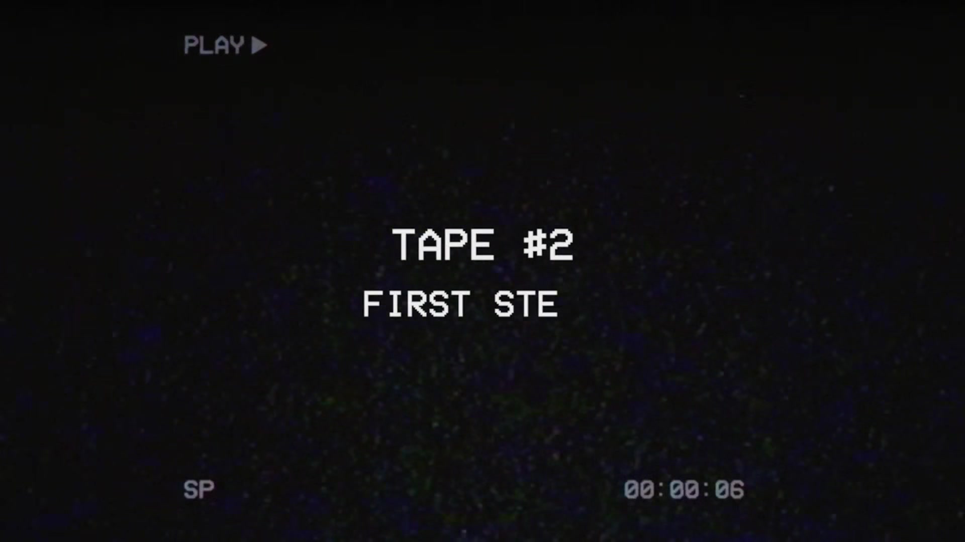 The Men Of The Family Tape 2 - First Steps
