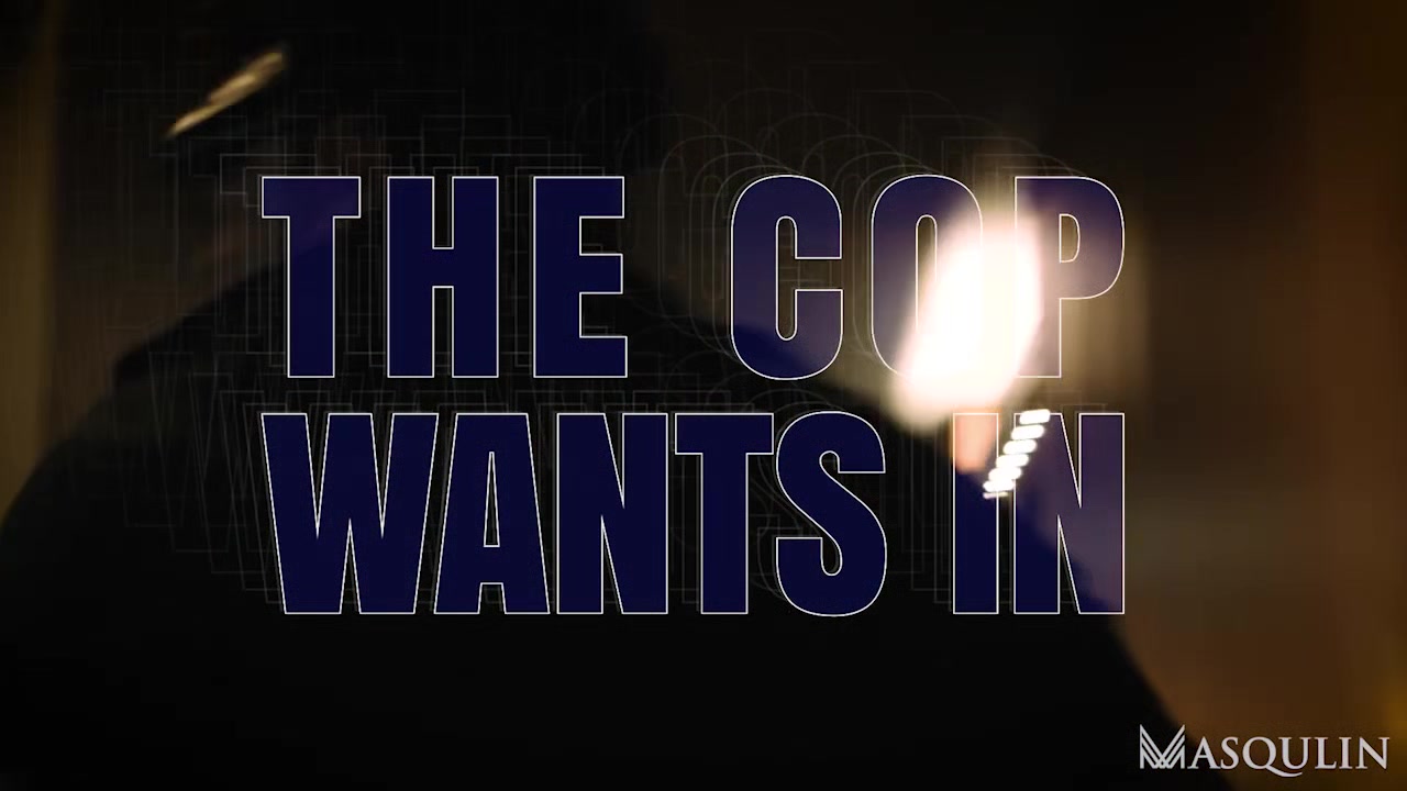 The Cop Wants In, Part 2 - Gay Bareback Video - Masqulin