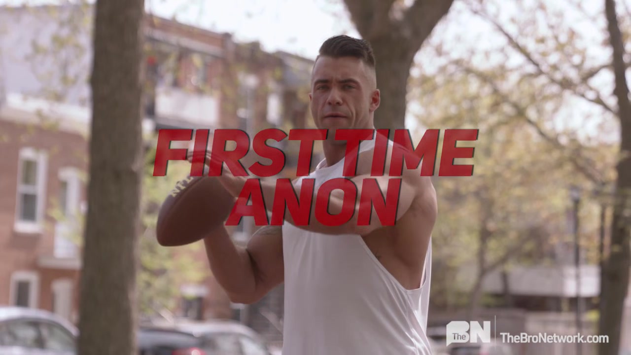 First Time Anon - Gay Bareback Video - Masqulin