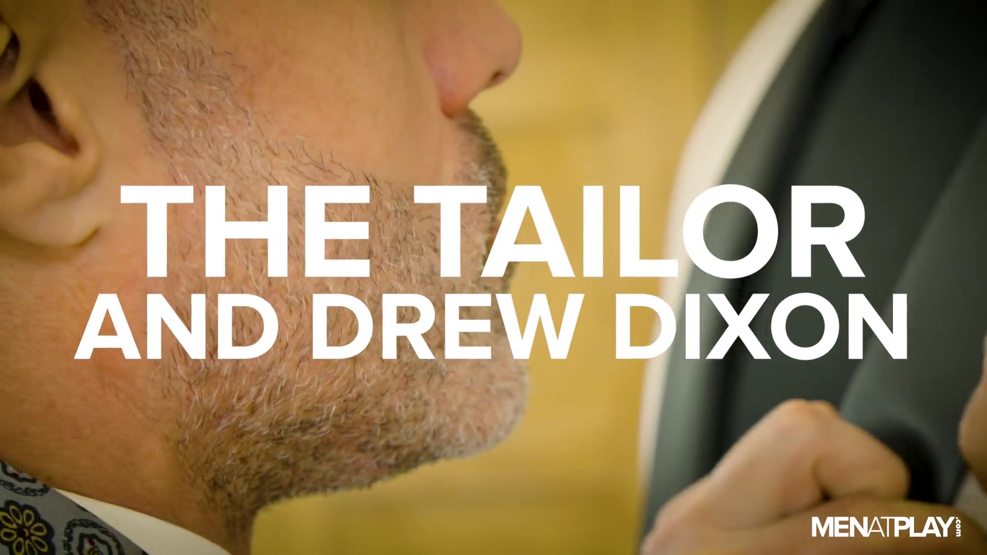 The Tailor and Drew Dixon - MENatPLAY