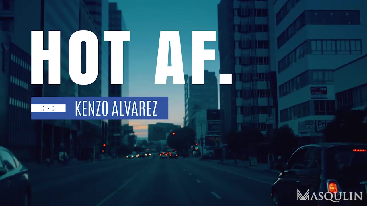 Hot AF. Kenzo Alvarez - Gay Bareback Video - Masqulin