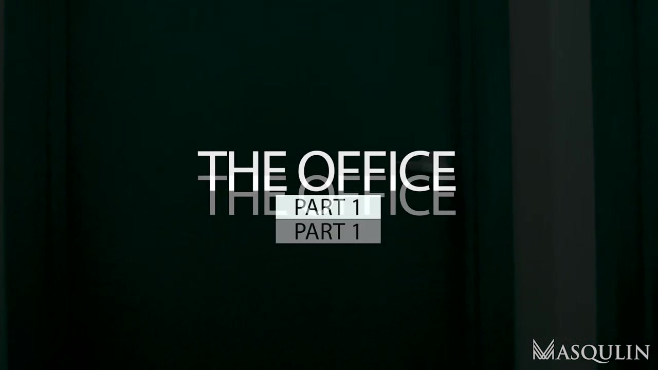 The Office, Part 1 - Gay Bareback Video - Masqulin