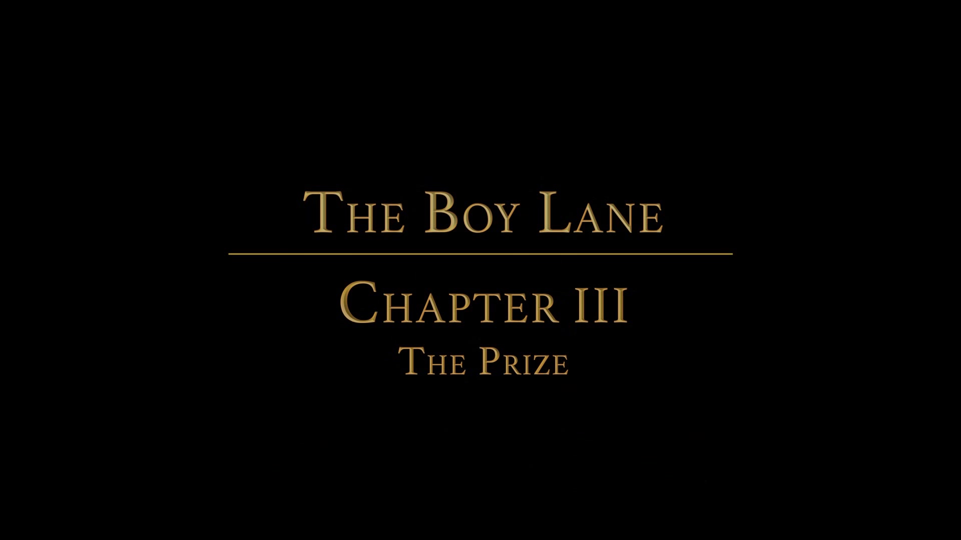 The Boy Lane Chapter 3 - The Prize