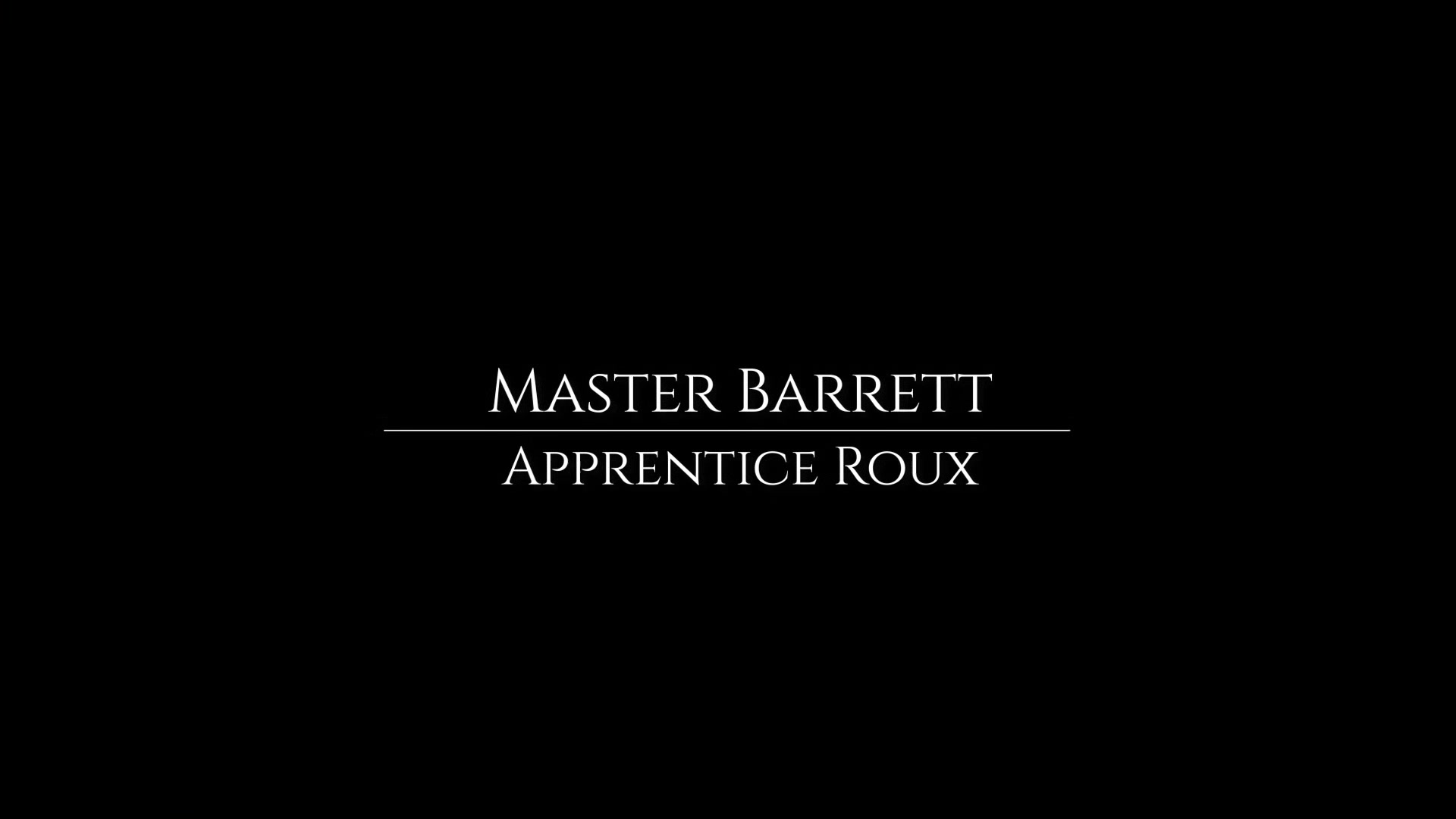 Apprentice Roux Chapter 4 - Anointing