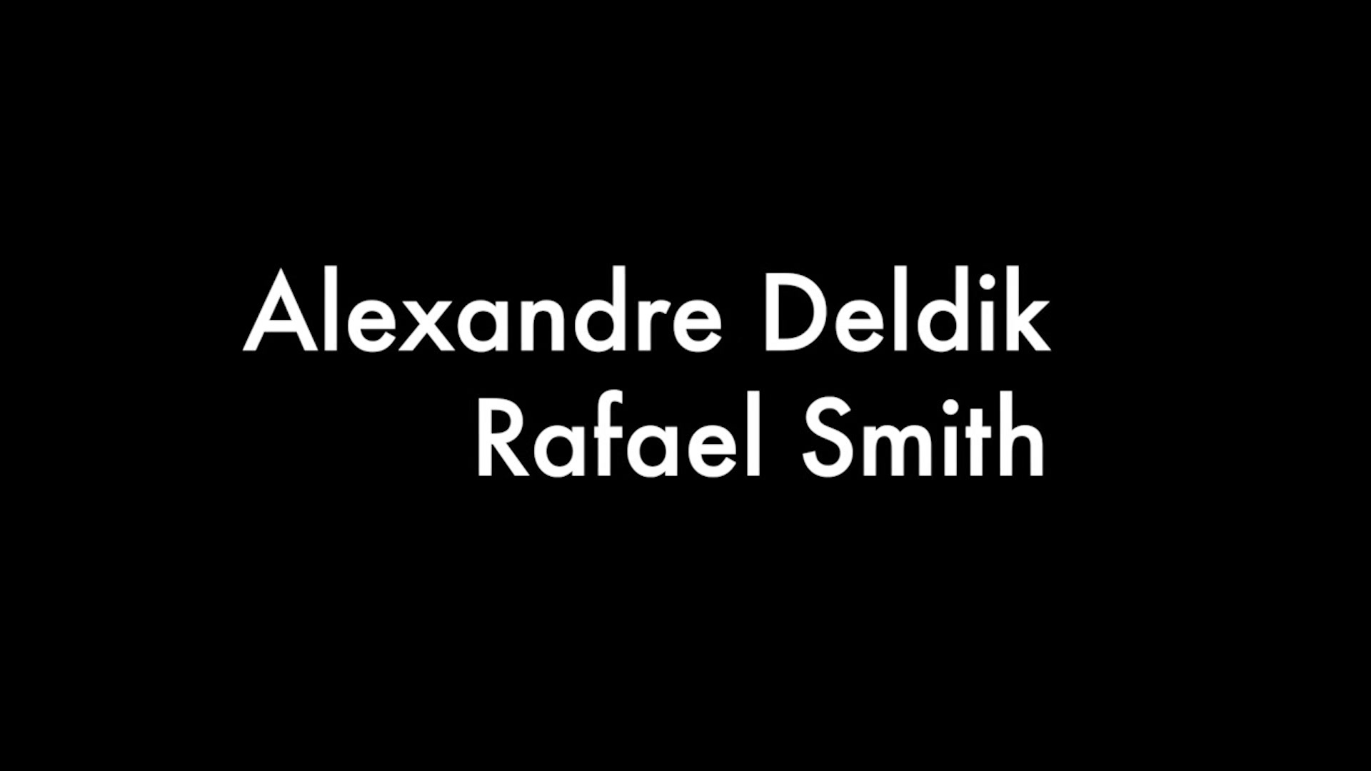 Alexandre And Rafael
