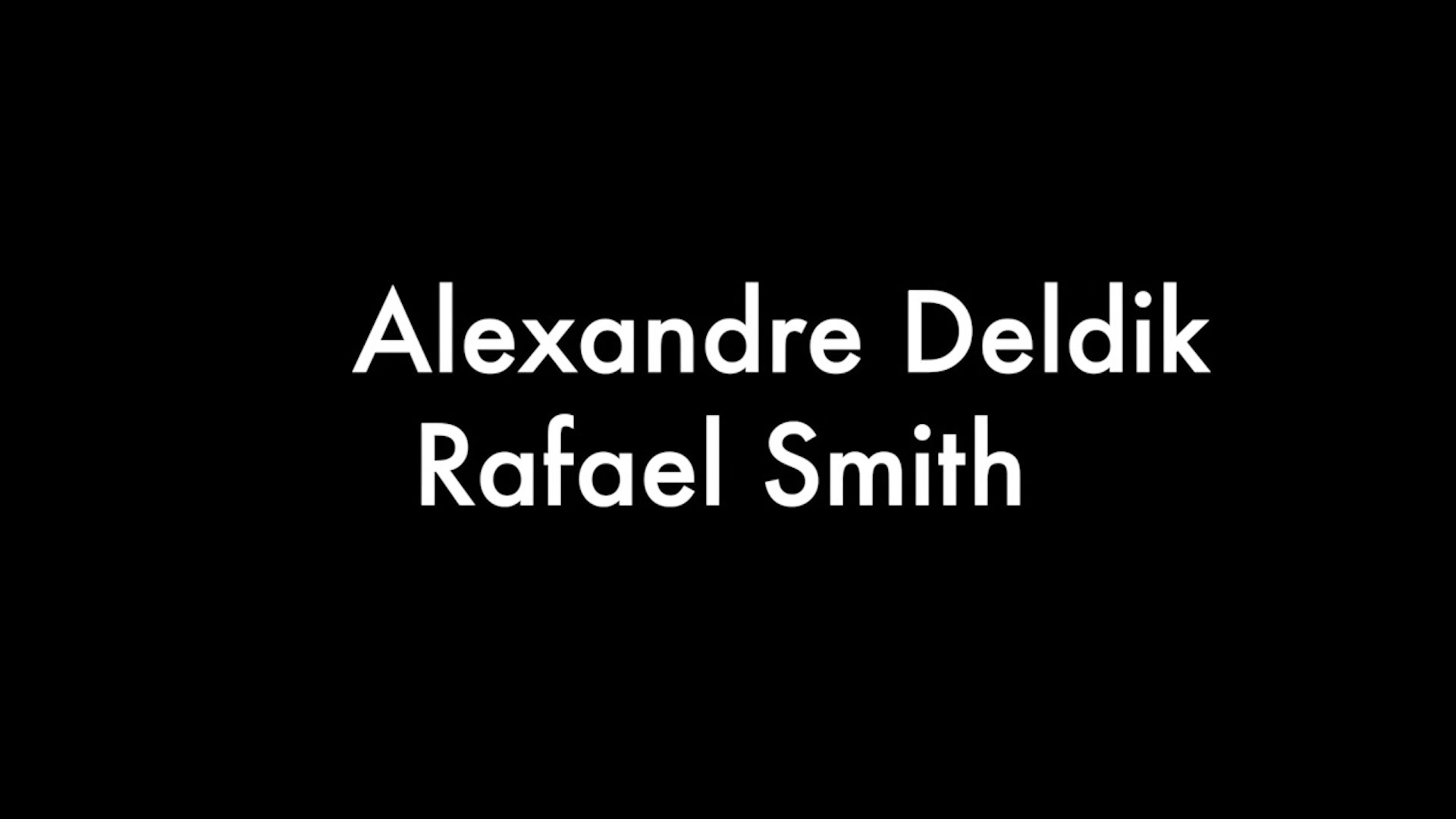 Alexandre And Rafael