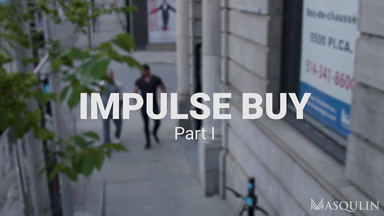 Impulse Buy, Part 1 - Gay Bareback Video - Masqulin