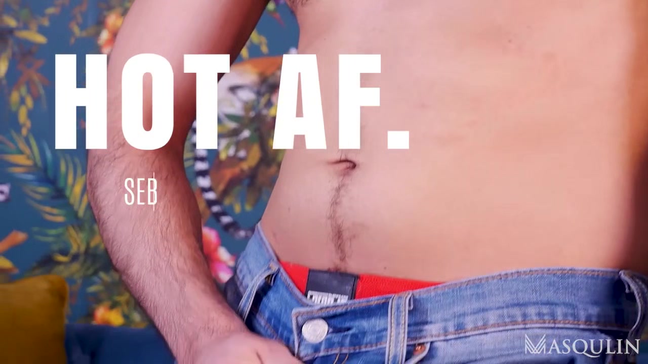 Hot AF. Sebastian Porto - Gay Bareback Video - Masqulin