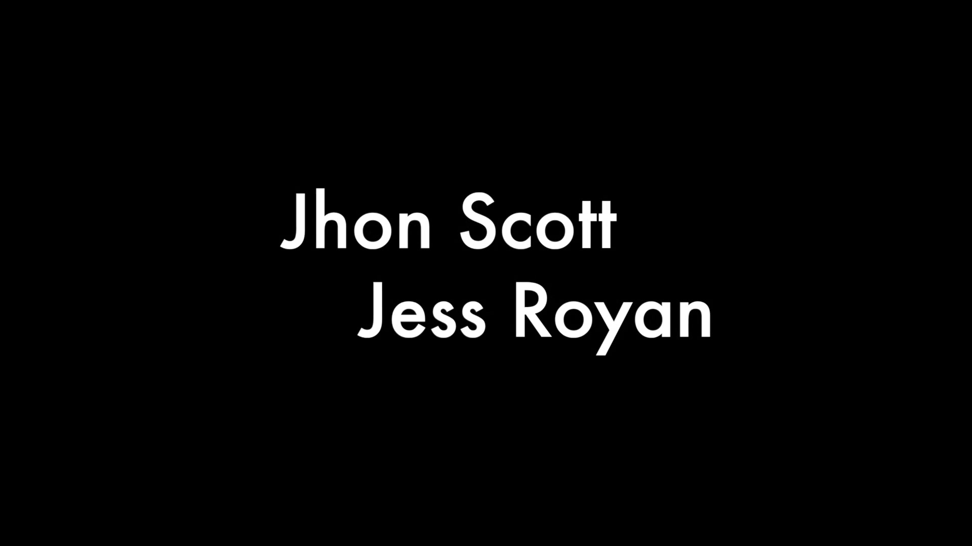 Jhon Scott And Jess Royan