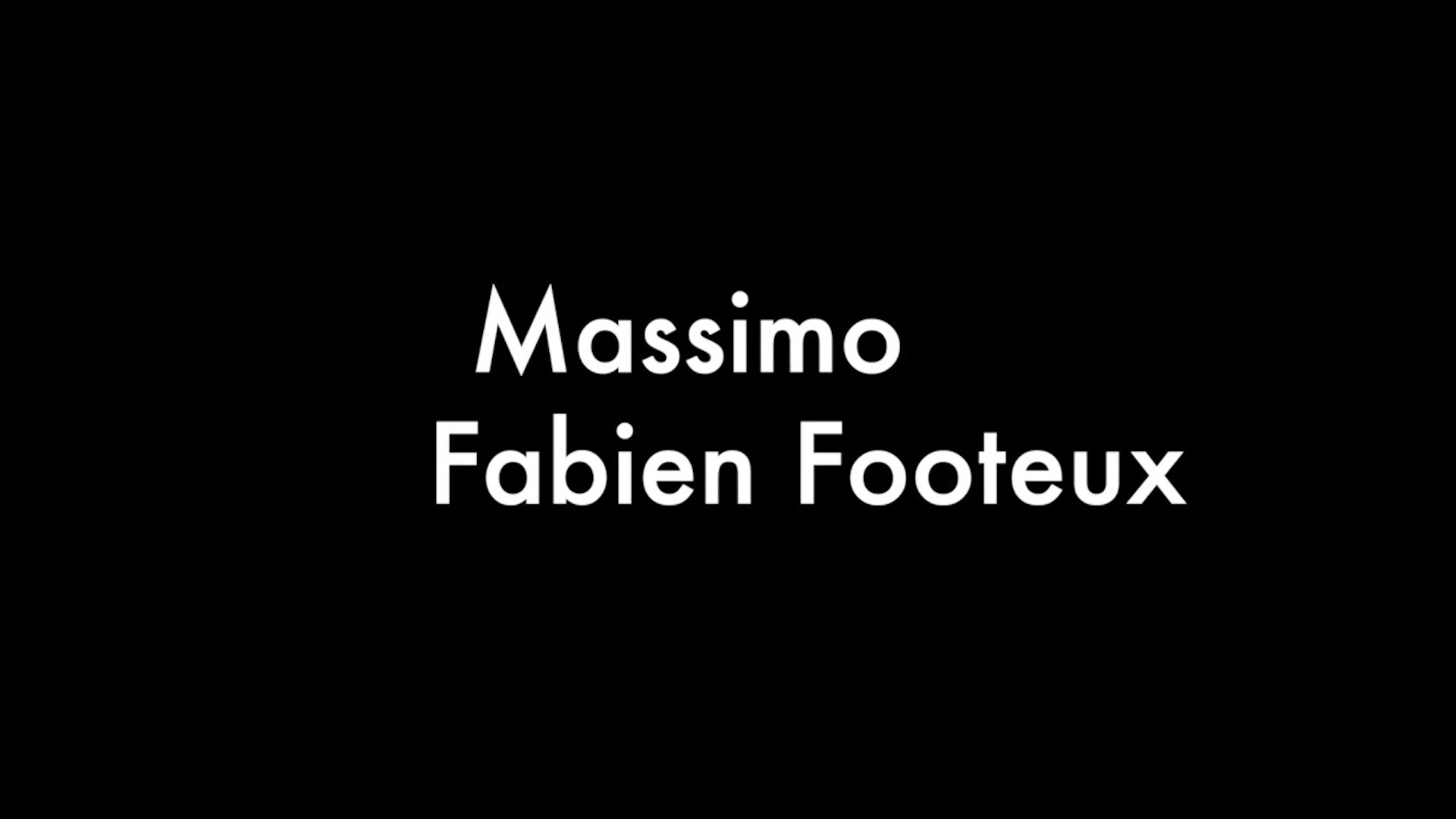 Massimo And Fabien Footeux