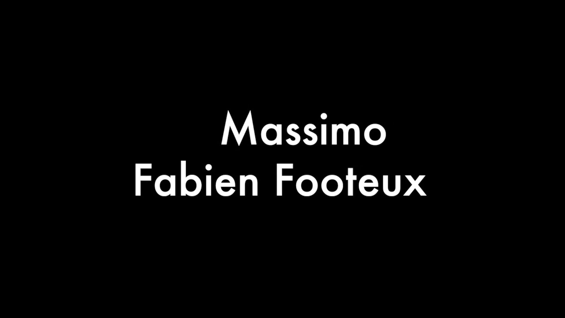 Massimo And Fabien Footeux