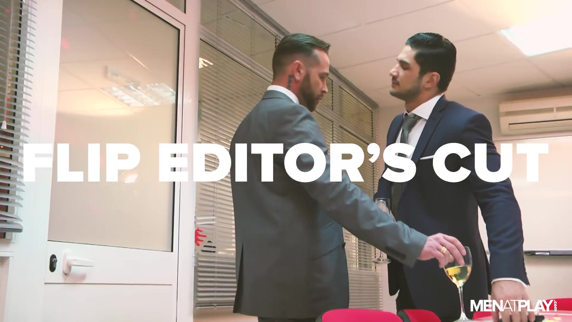 Flip, Editor's Cut - MENatPLAY