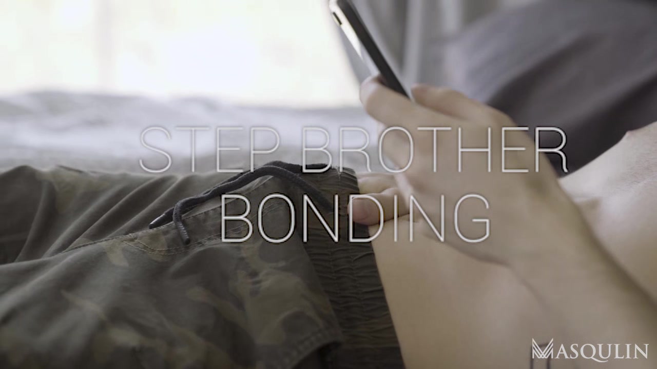 Step Brother Bonding - Bro Network