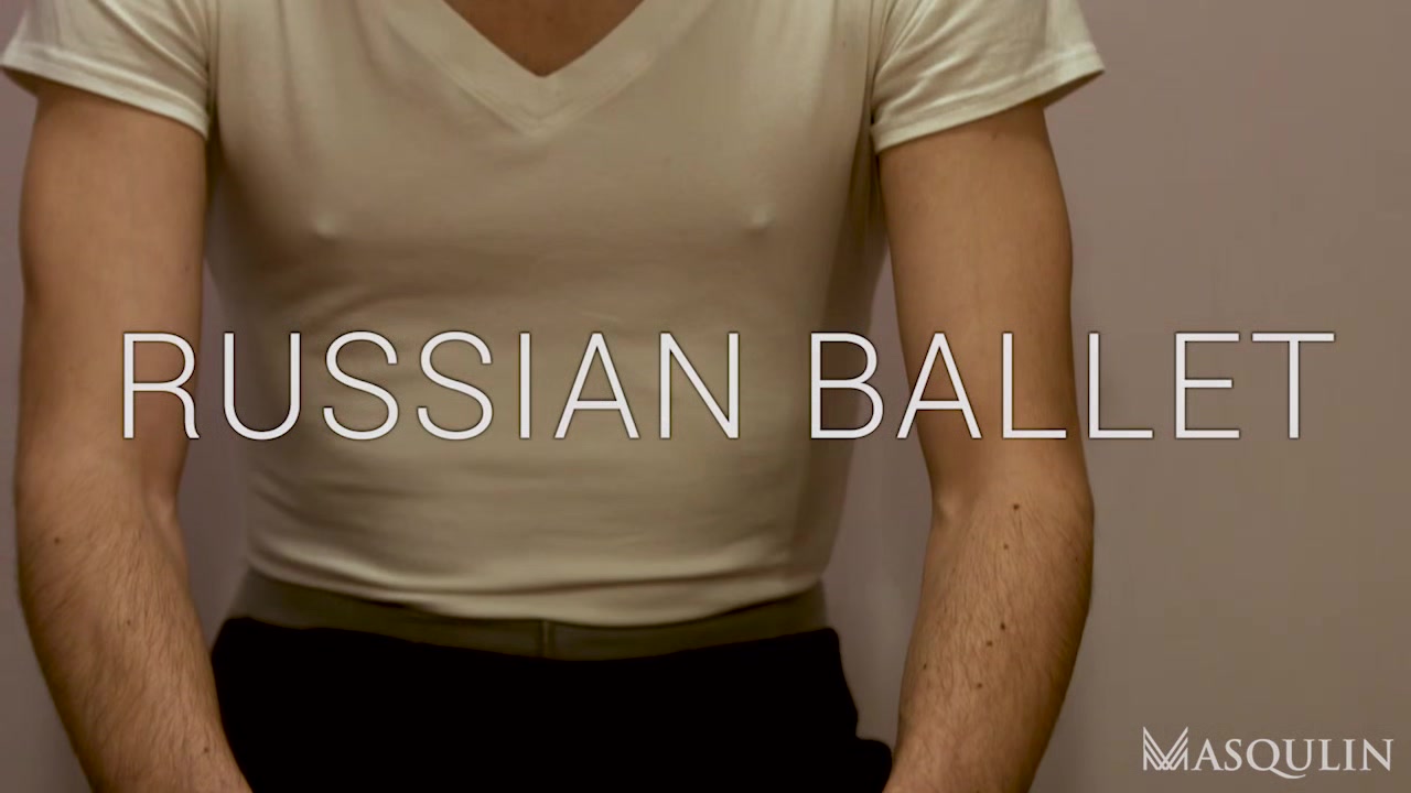 Russian Ballet - Gay Bareback Video - Masqulin