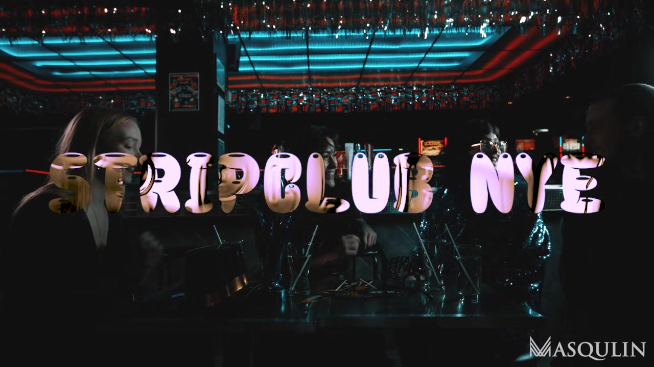 Stripclub NYE - Gay Bareback Video - Masqulin