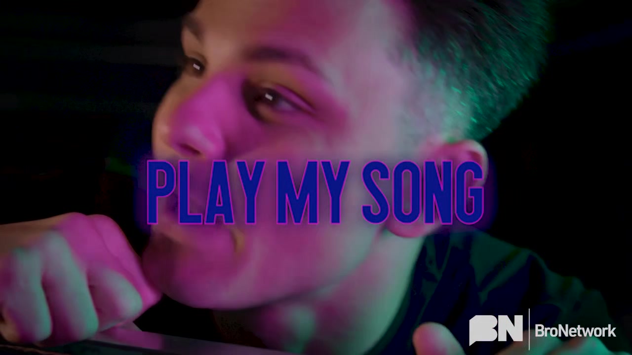 Play My Song - Bro Network