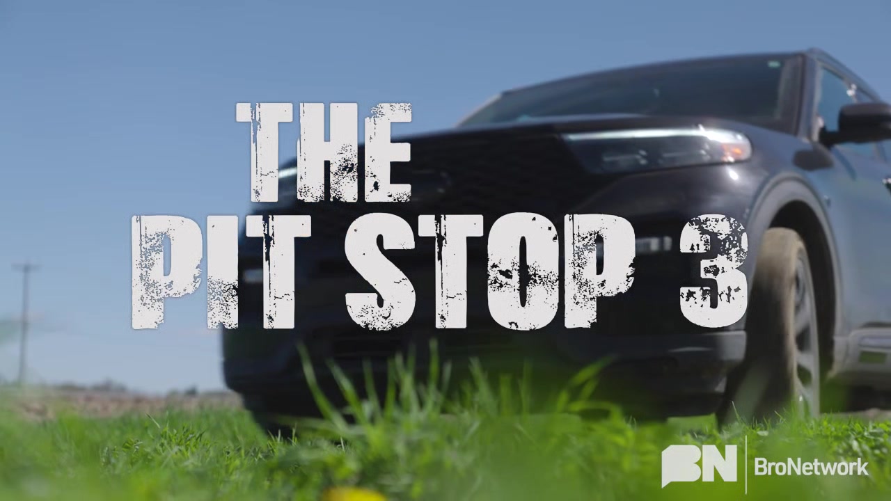 The Pit Stop 3 - Bro Network